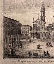 Charger l'image dans la galerie, La Piazza Regia di Turino, Capitale del Principato del Piemonte e degli Stati del Re di Sardegna